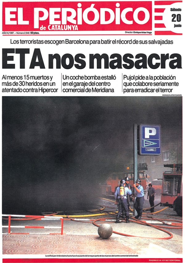 Portada de El Periódico de Catalunya el dia després de l'atemptat terrorista d'ETA a l'Hipercor / ARXIU